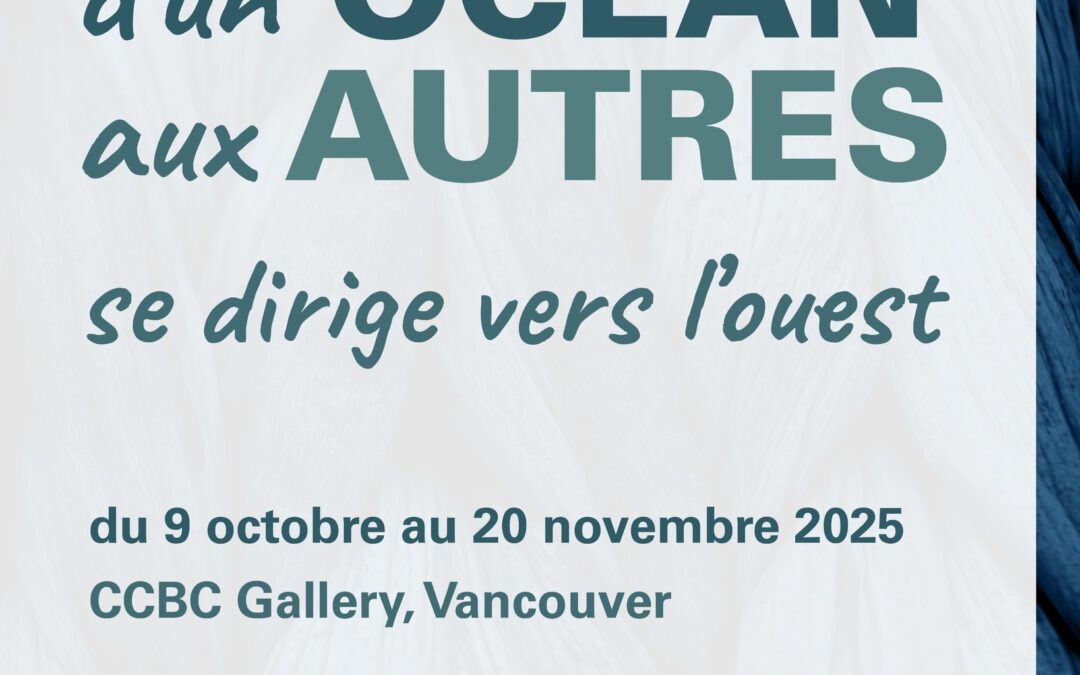 Exposition: D’un océan aux autres – Nouvelles